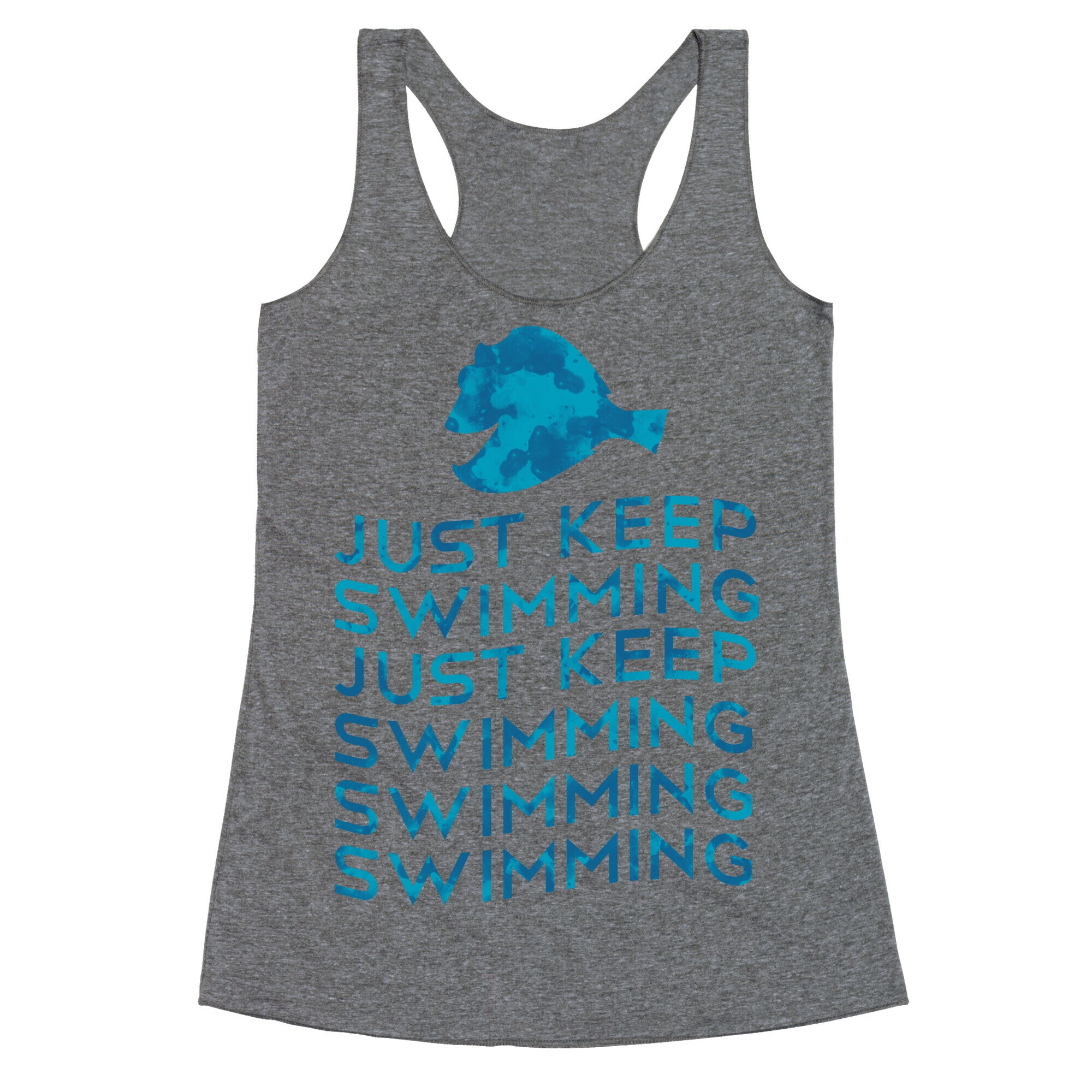Just Keep Swimming Racerback Tank