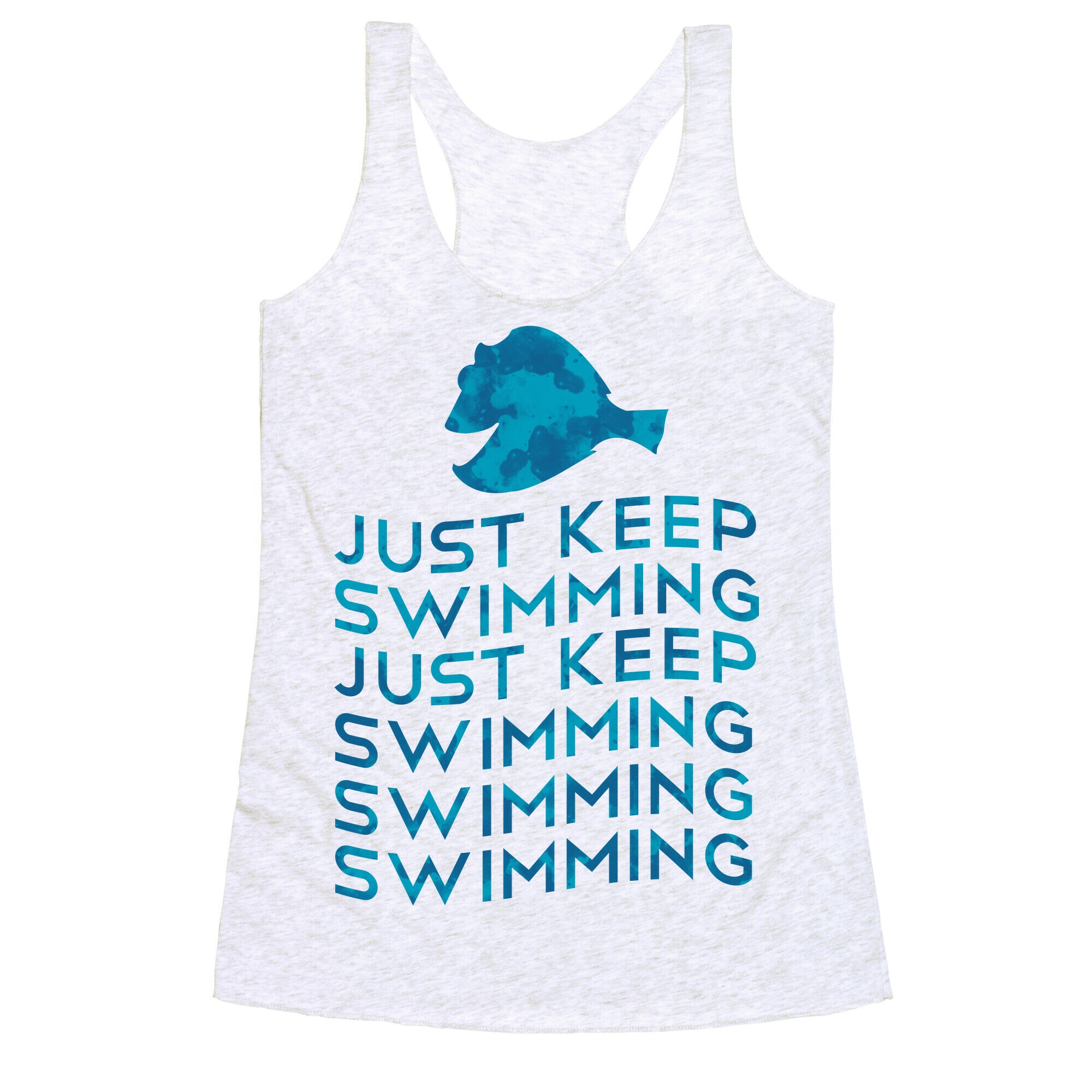 Just Keep Swimming Racerback Tank