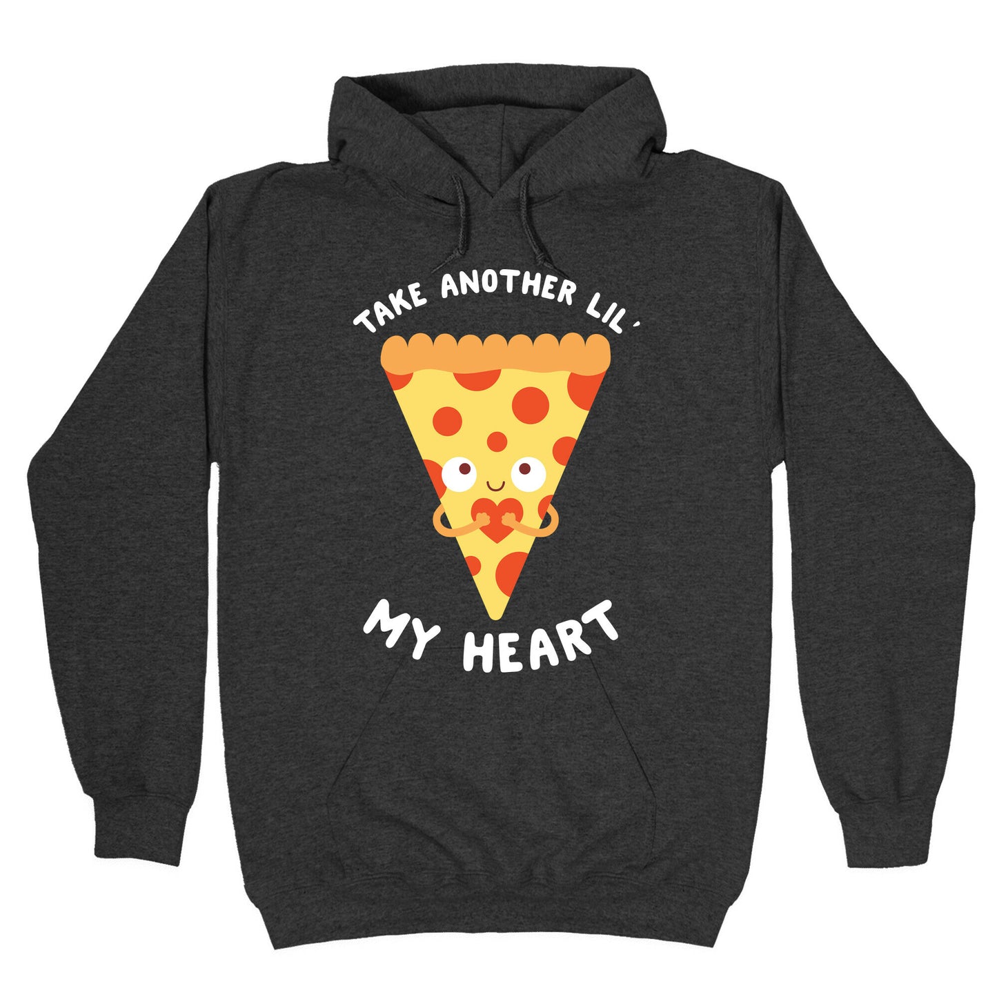 Pizza My Heart Hoodie