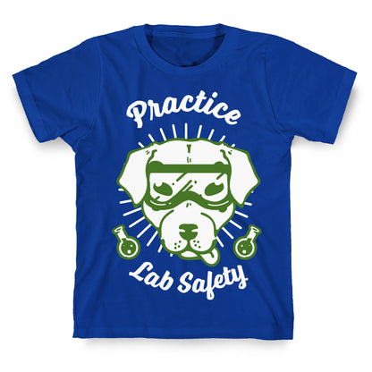 Practice Lab Safety T-Shirt