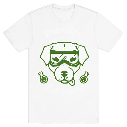 Practice Lab Safety T-Shirt