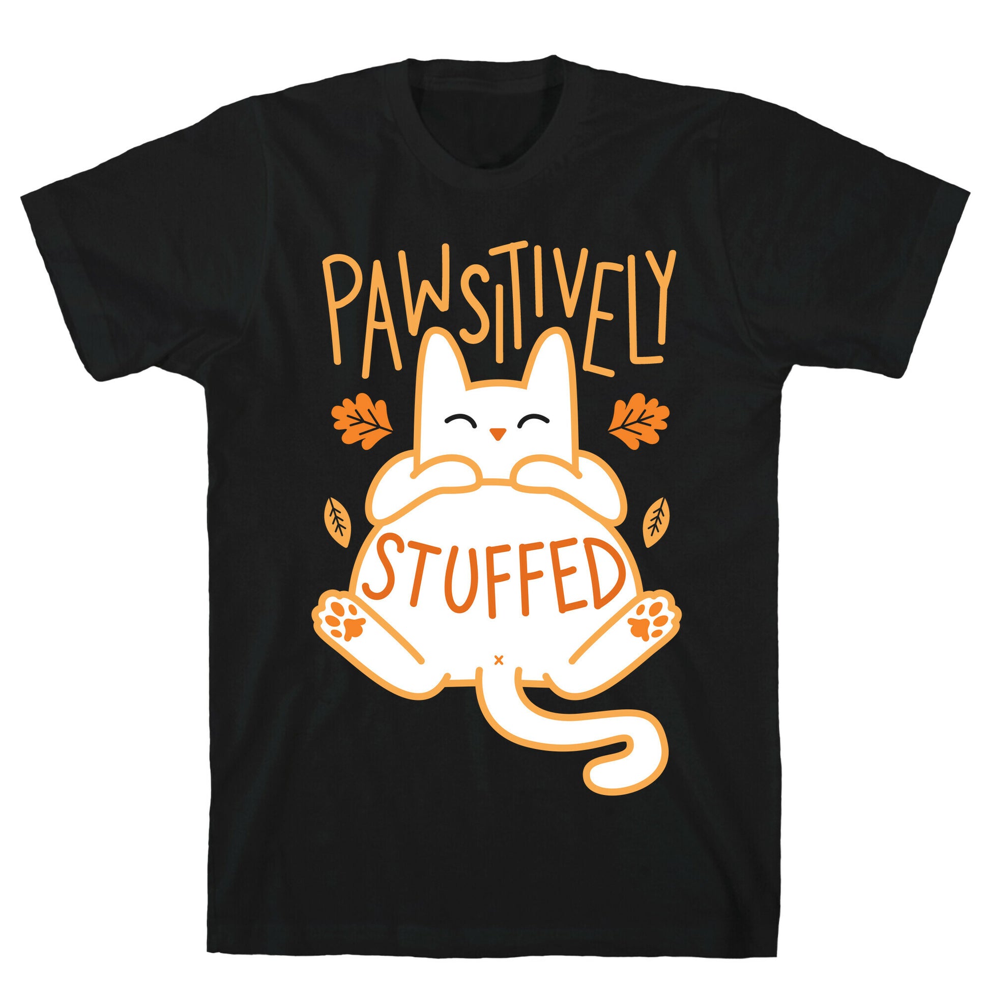 Pawsitively Stuffed T-Shirt