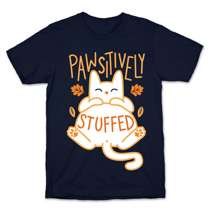 Pawsitively Stuffed T-Shirt