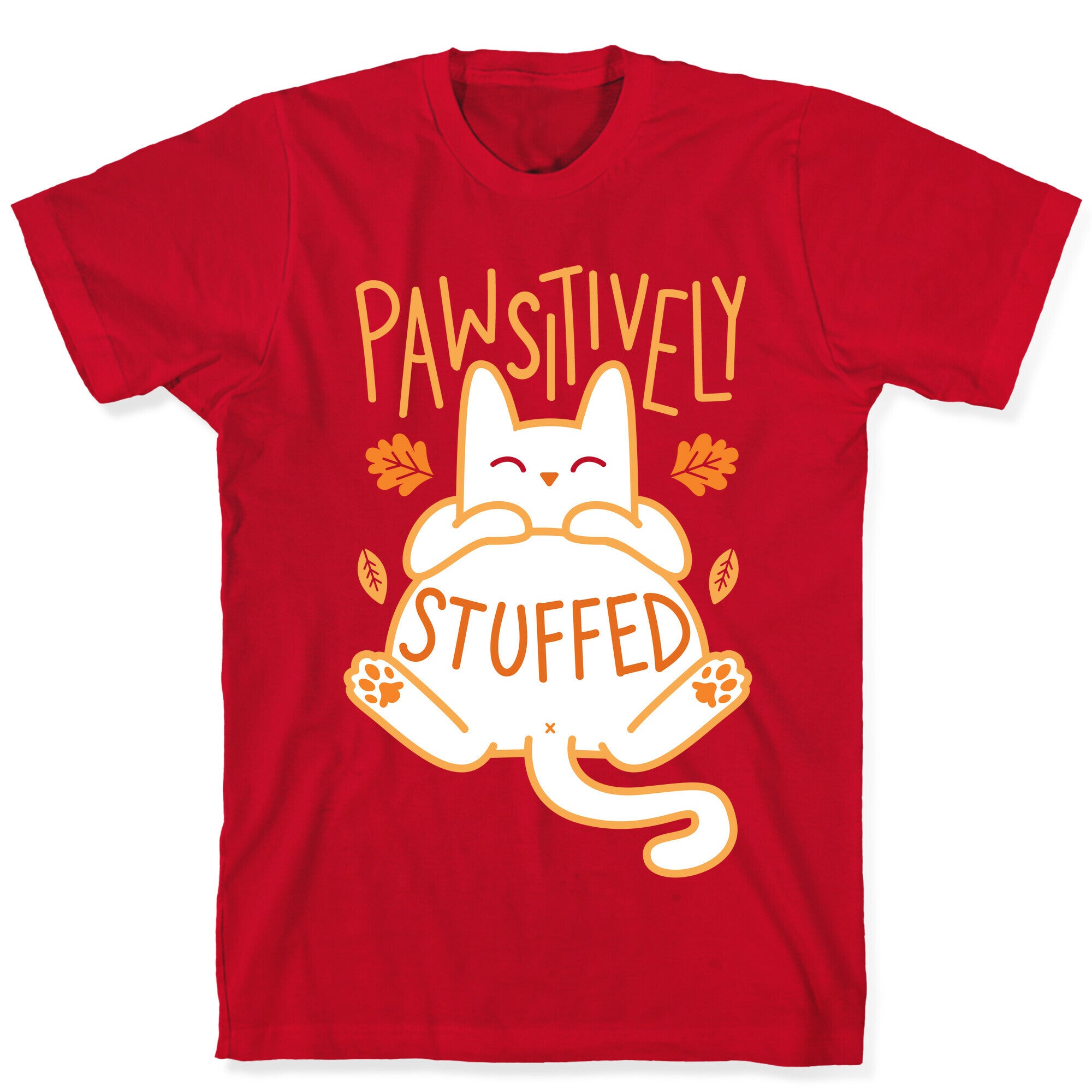 Pawsitively Stuffed T-Shirt