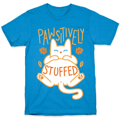 Pawsitively Stuffed T-Shirt