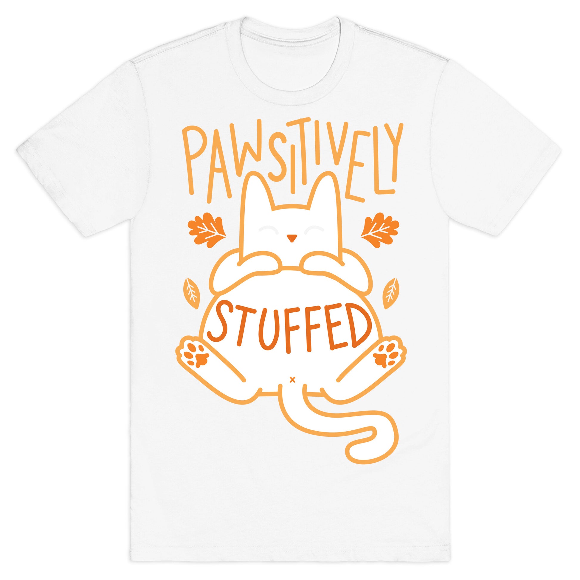 Pawsitively Stuffed T-Shirt