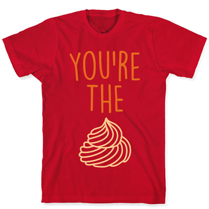 Whipped Cream (Whipped Cream & Pumpkin Pie Couples Shirt) T-Shirt