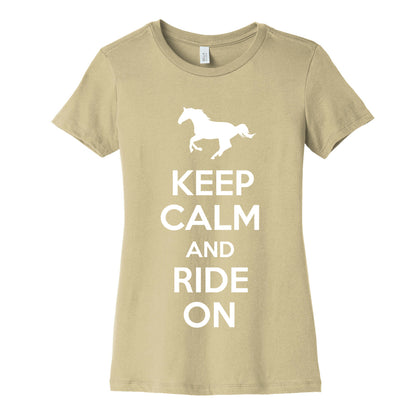 Keep Calm and Ride On Women's Cotton Tee