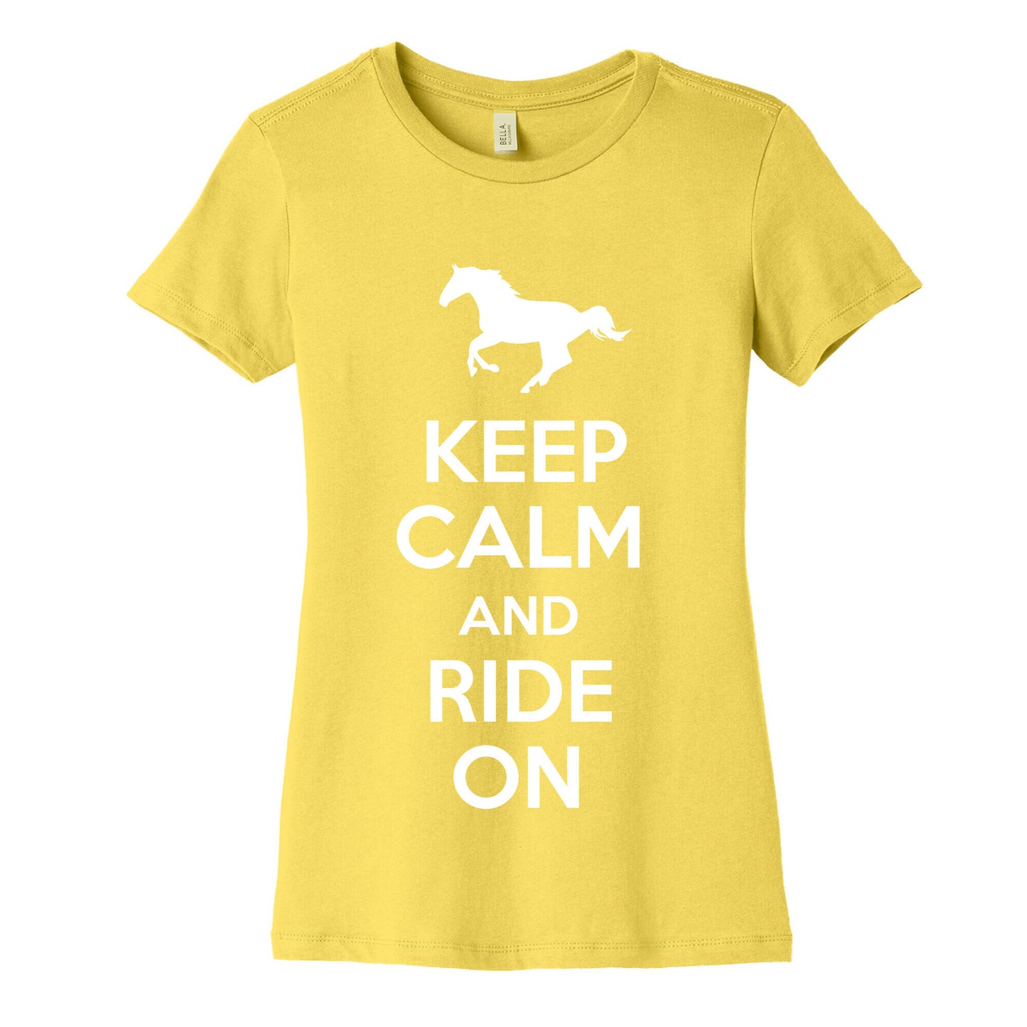 Keep Calm and Ride On Women's Cotton Tee