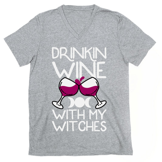 Drinkin Wine With My Witches V-Neck