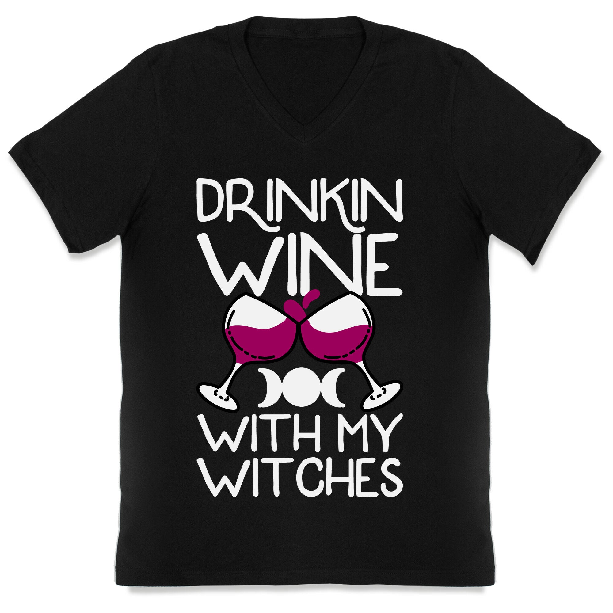 Drinkin Wine With My Witches V-Neck