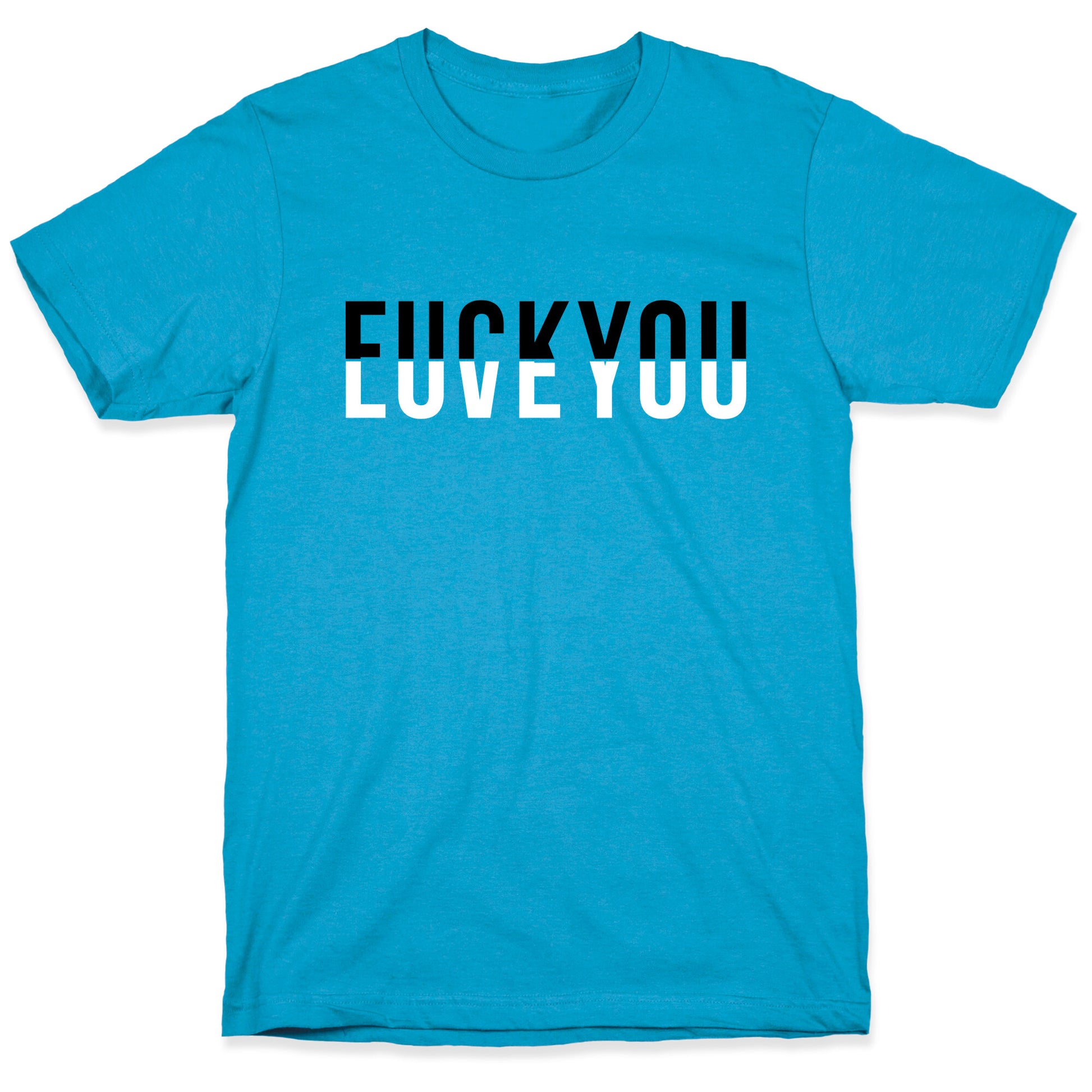 Fuck You, Love You Unisex Triblend Tee