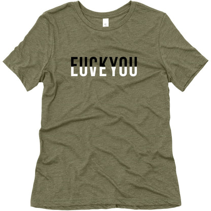 Fuck You, Love You Women's Triblend Tee