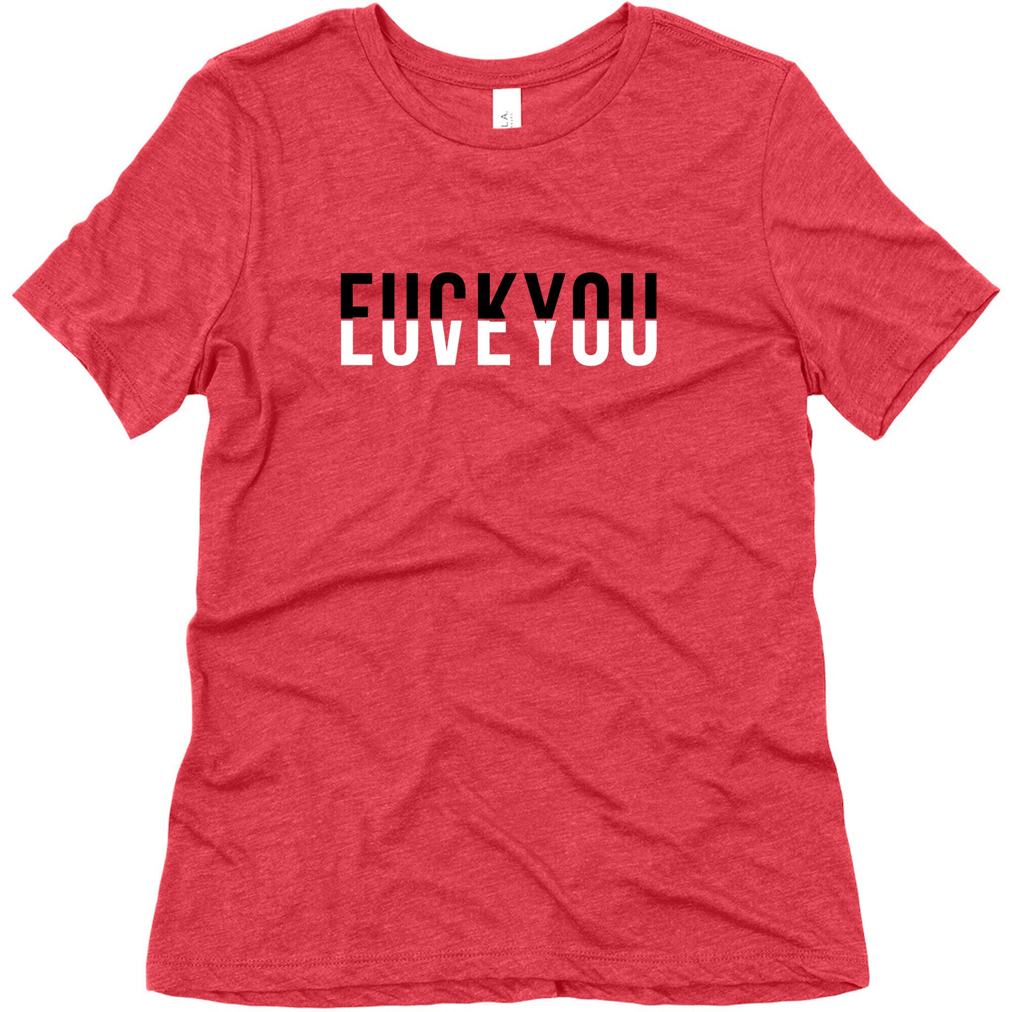 Fuck You, Love You Women's Triblend Tee