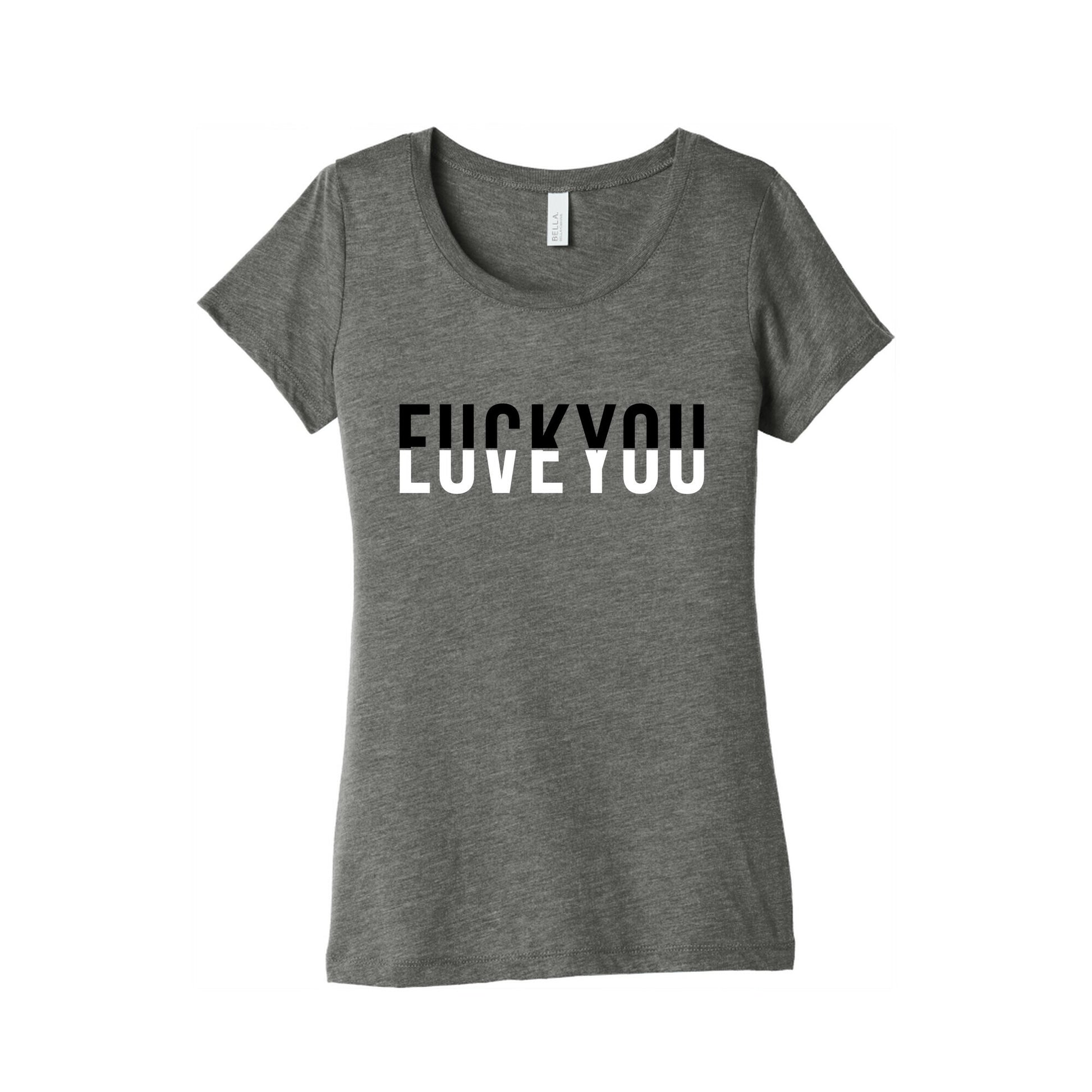 Fuck You, Love You Women's Triblend Tee