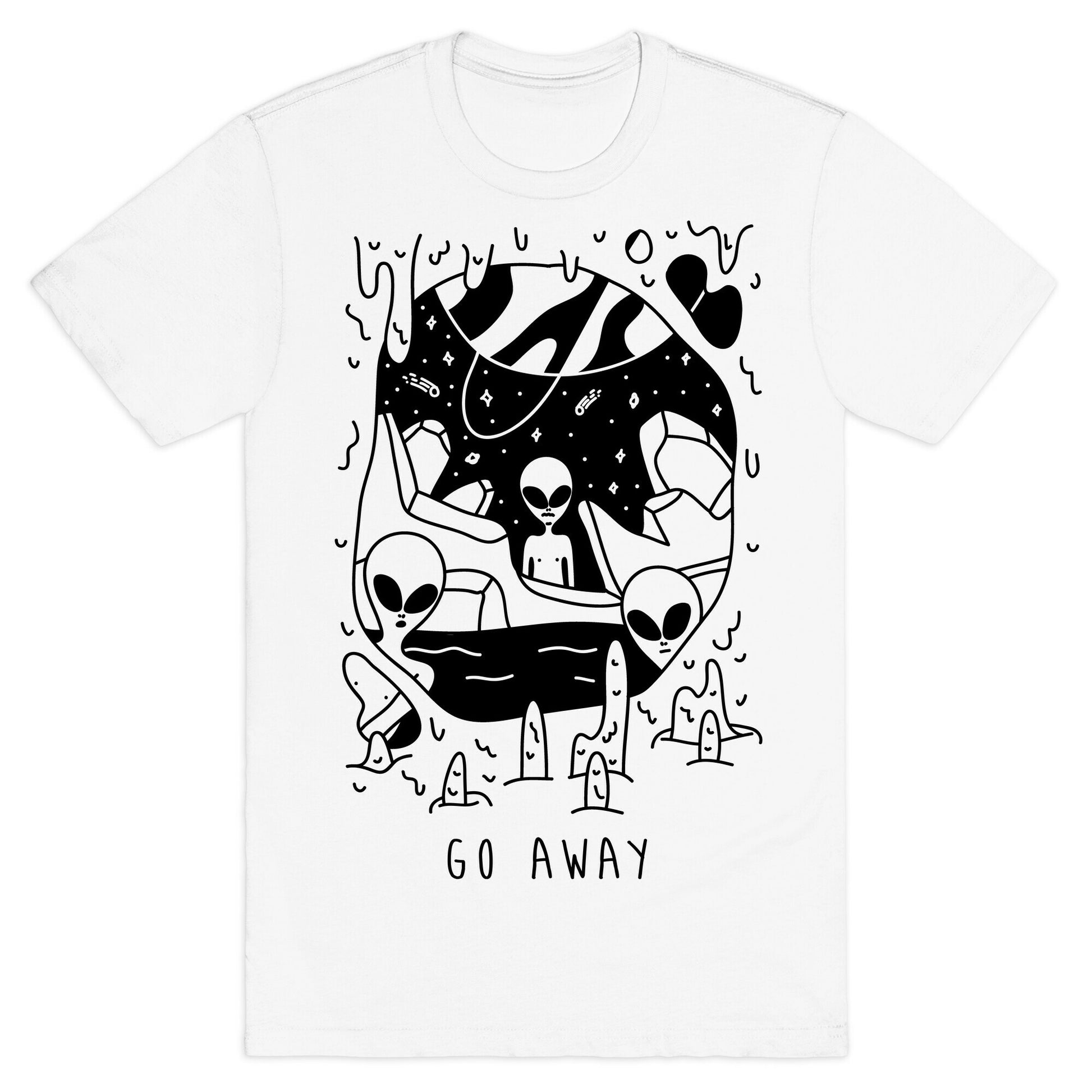 Go Away Aliens T-Shirt
