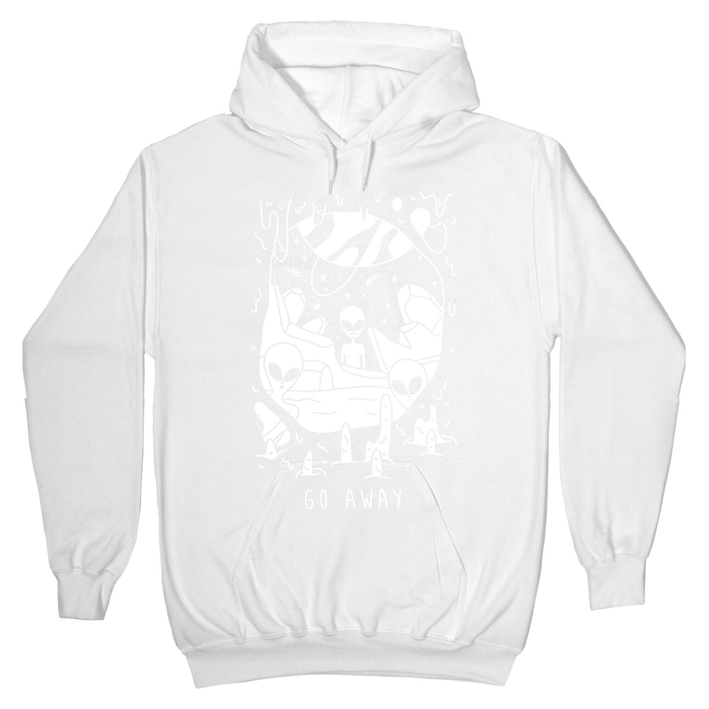 Go Away Aliens Hoodie