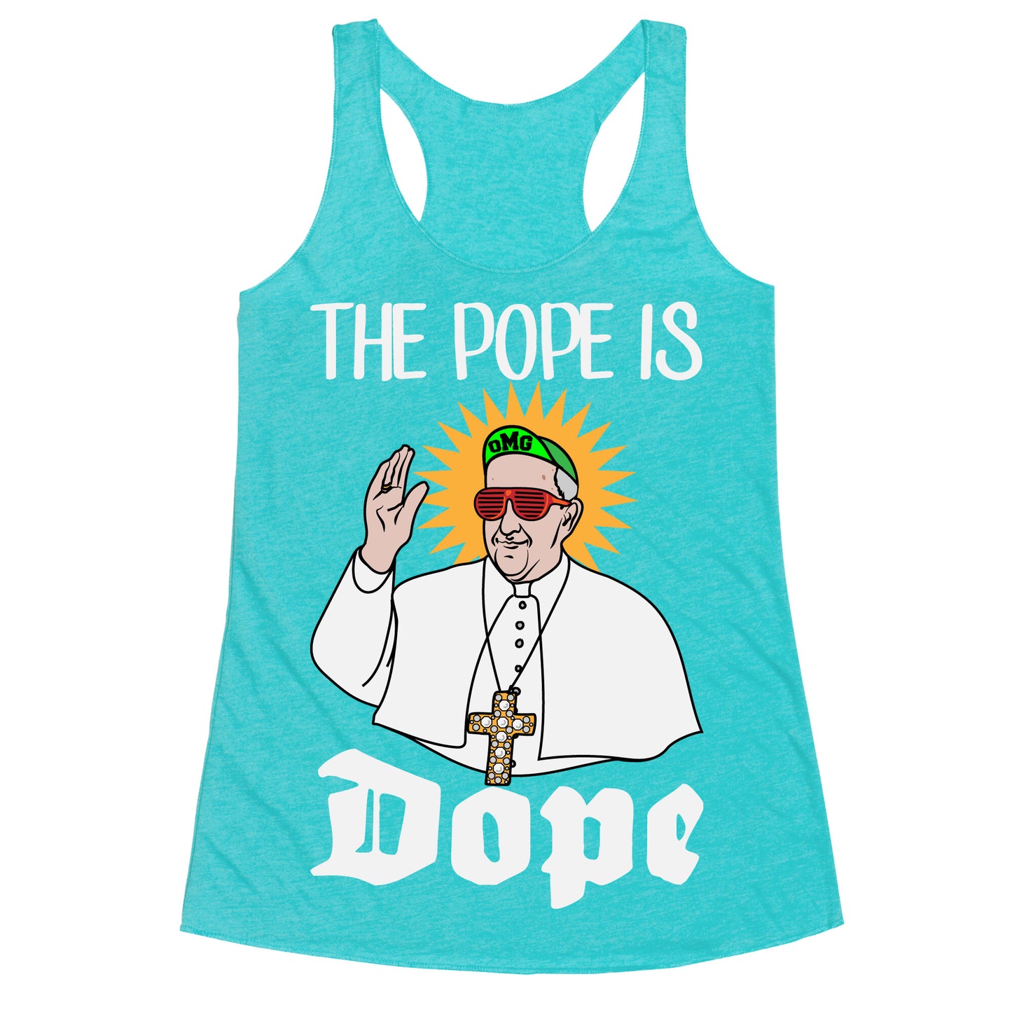 The Pope is Dope Racerback Tank