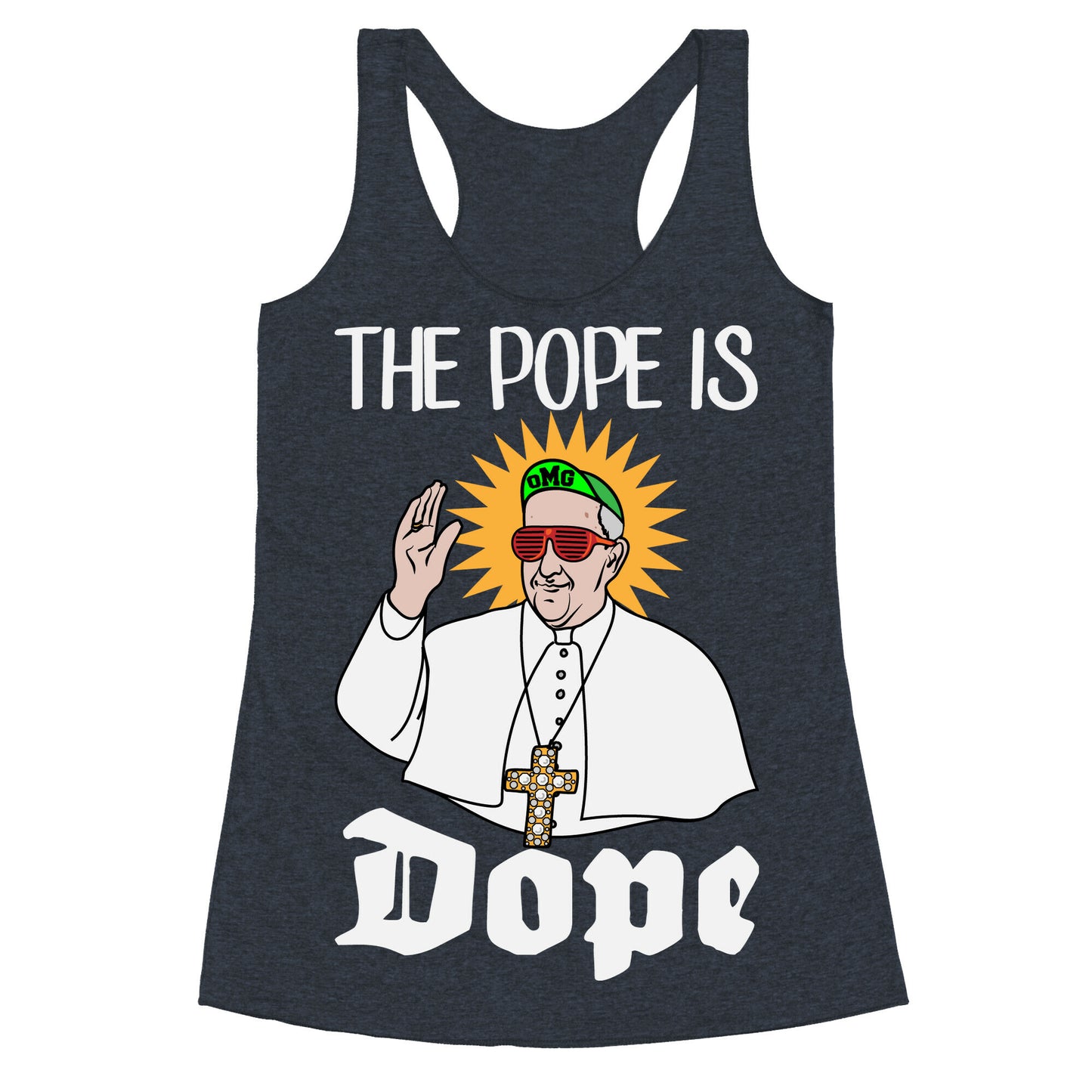 The Pope is Dope Racerback Tank