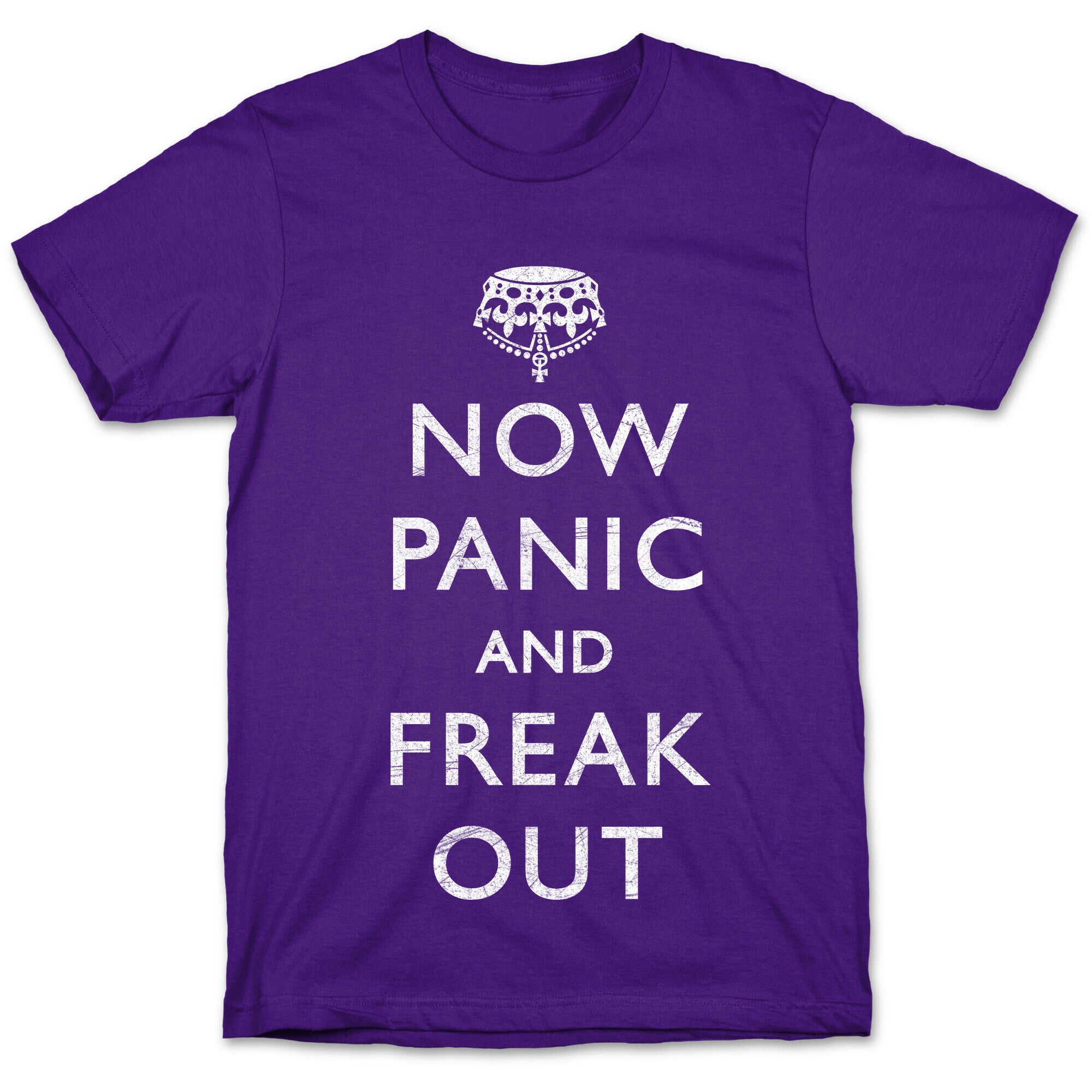 Now Panic And Freak Out T-Shirt