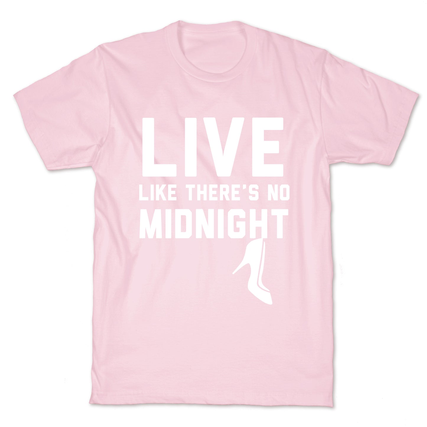 Live Like There's No Midnight T-Shirt