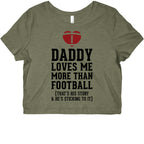 Daddy Loves Me More Than Football Graphic Baby Tee