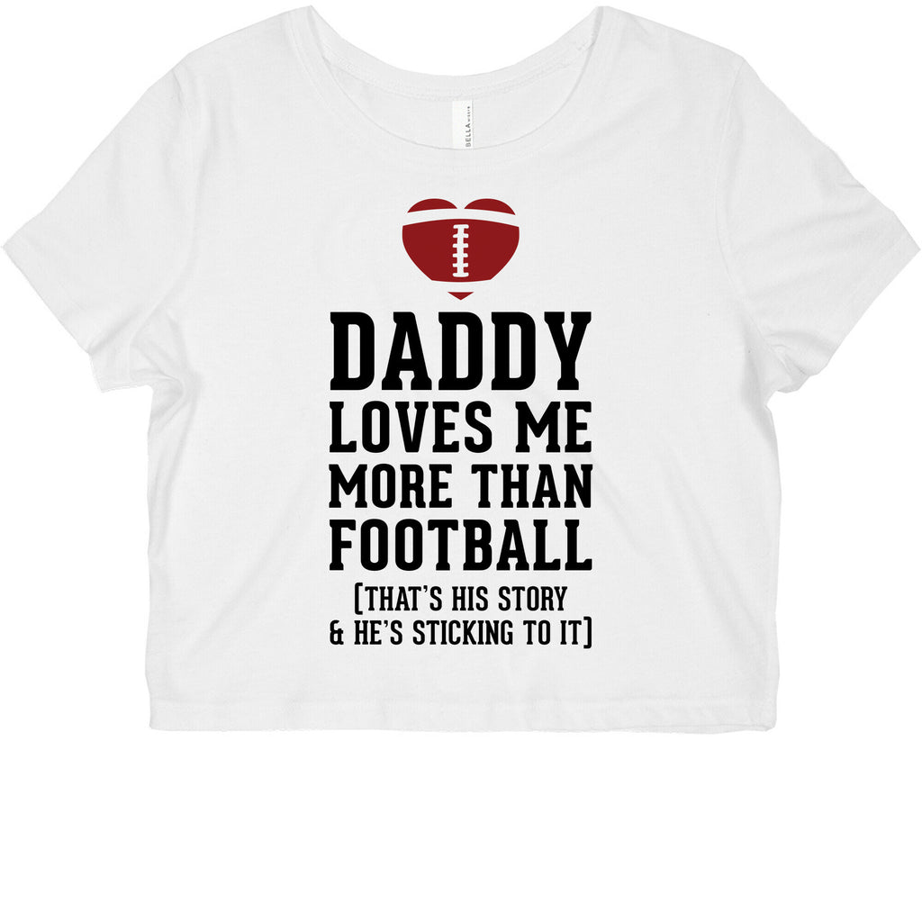 Daddy Loves Me More Than Football Graphic Baby Tee