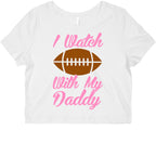I Watch Football With My Daddy Graphic Baby Tee
