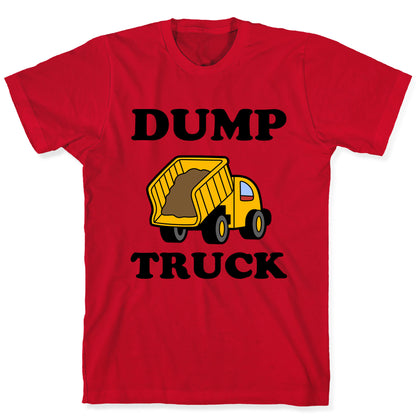 Dump Truck T-Shirt
