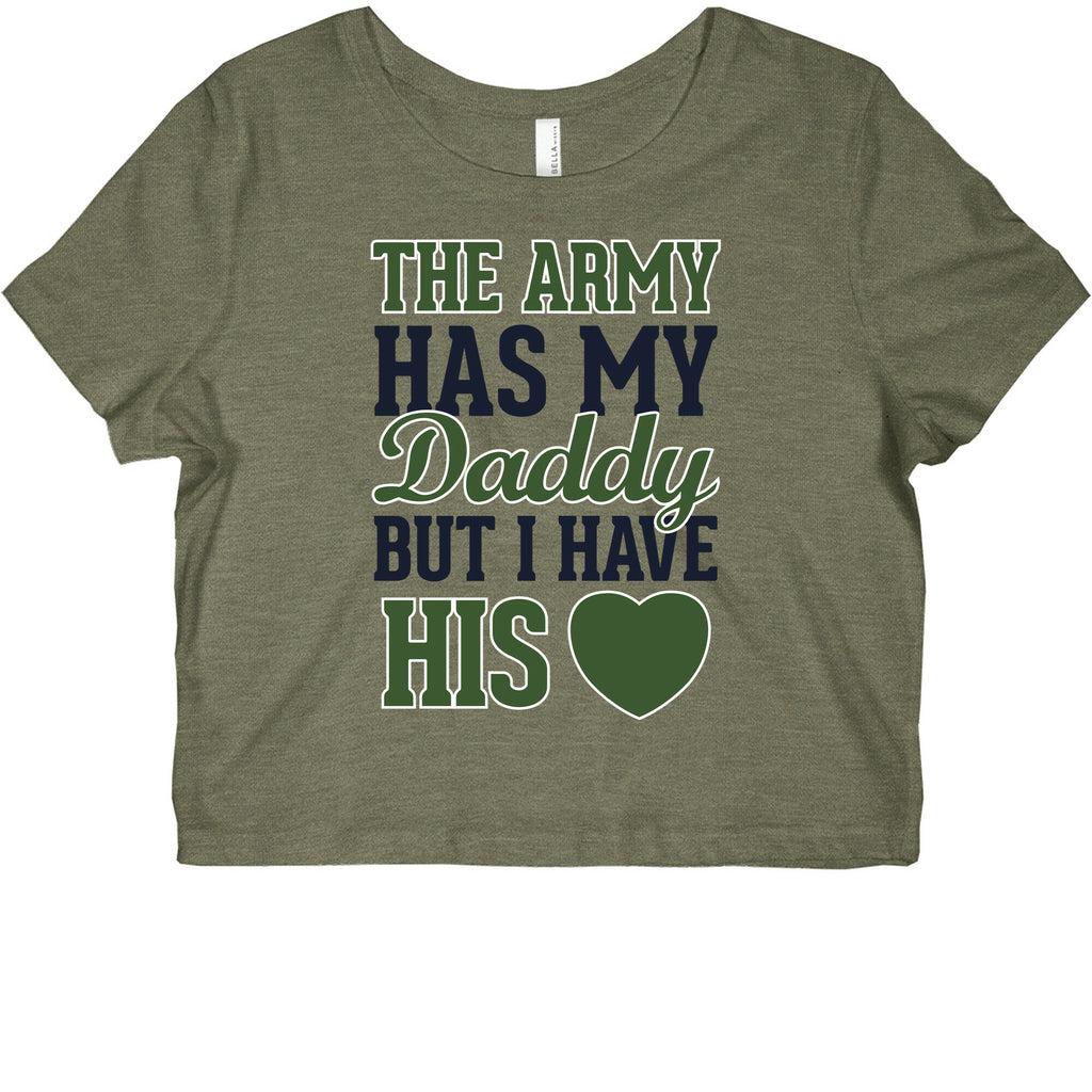 The Army Has My Daddy, But I Have His Heart Graphic Baby Tee