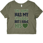 The Army Has My Daddy, But I Have His Heart Graphic Baby Tee