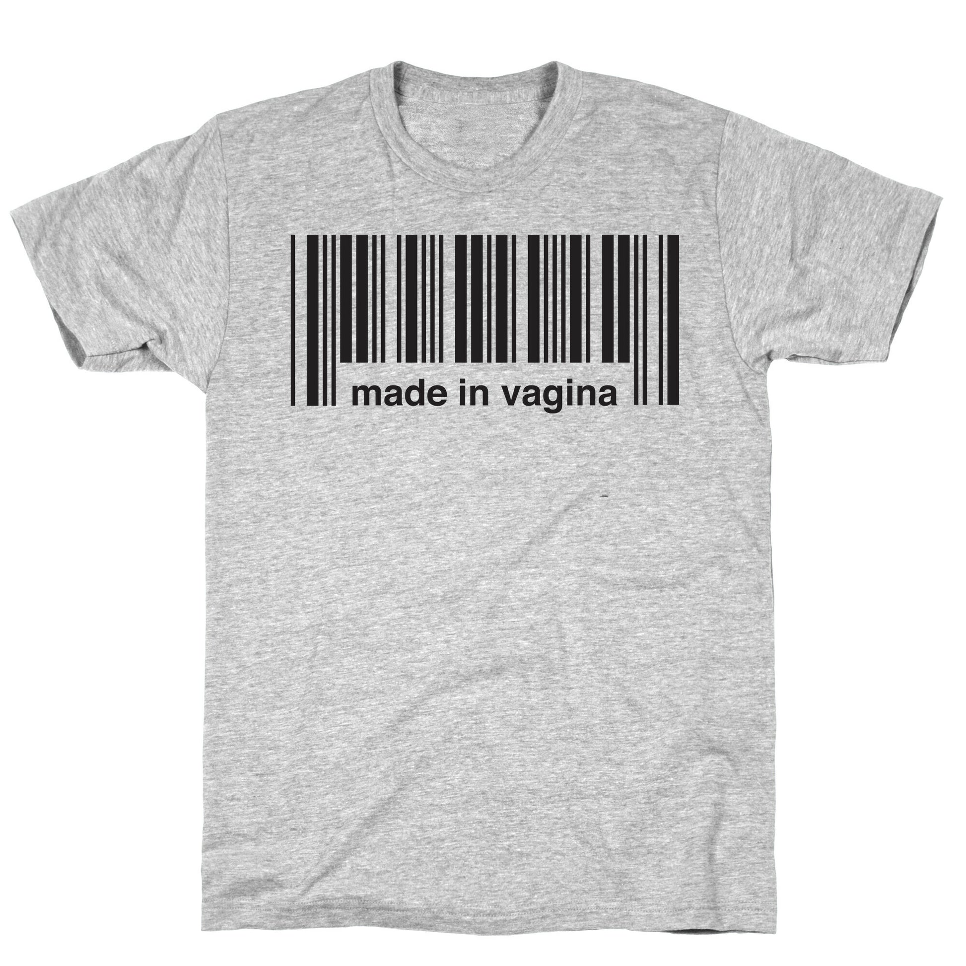 Made In Vagina (One Piece) T-Shirt