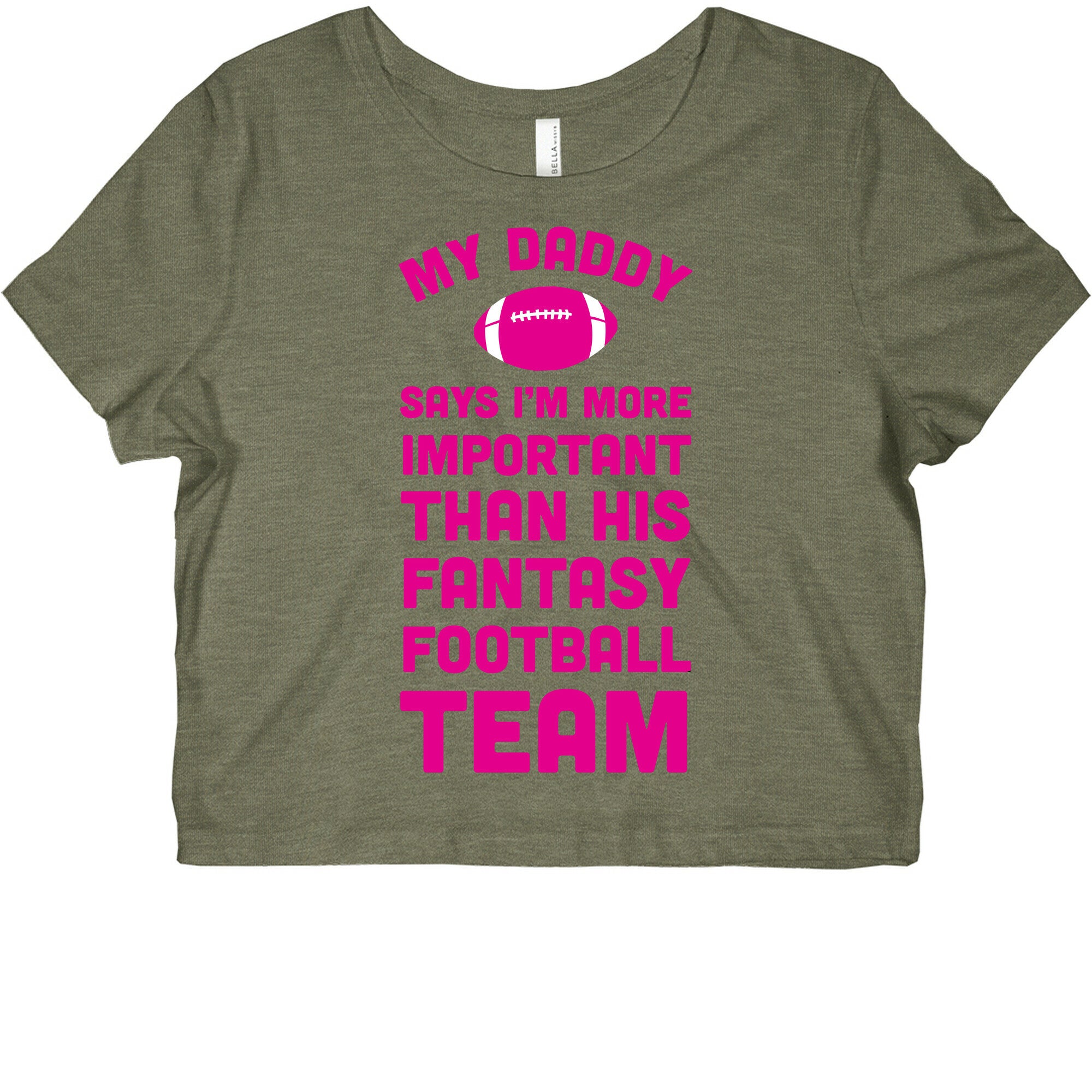 My Daddy Says I'm More Important Than His Fantasy Football Team Graphic Baby Tee