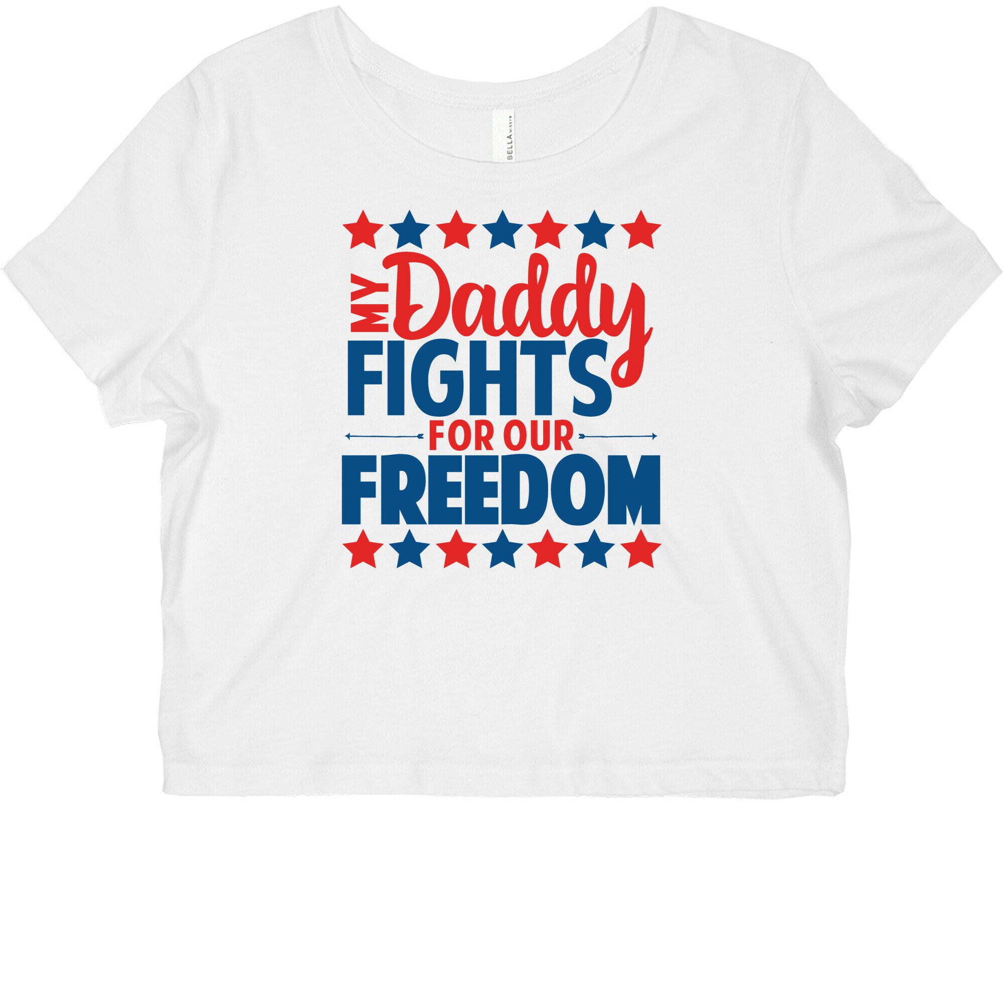 My Daddy Fights For Our Freedom Graphic Baby Tee