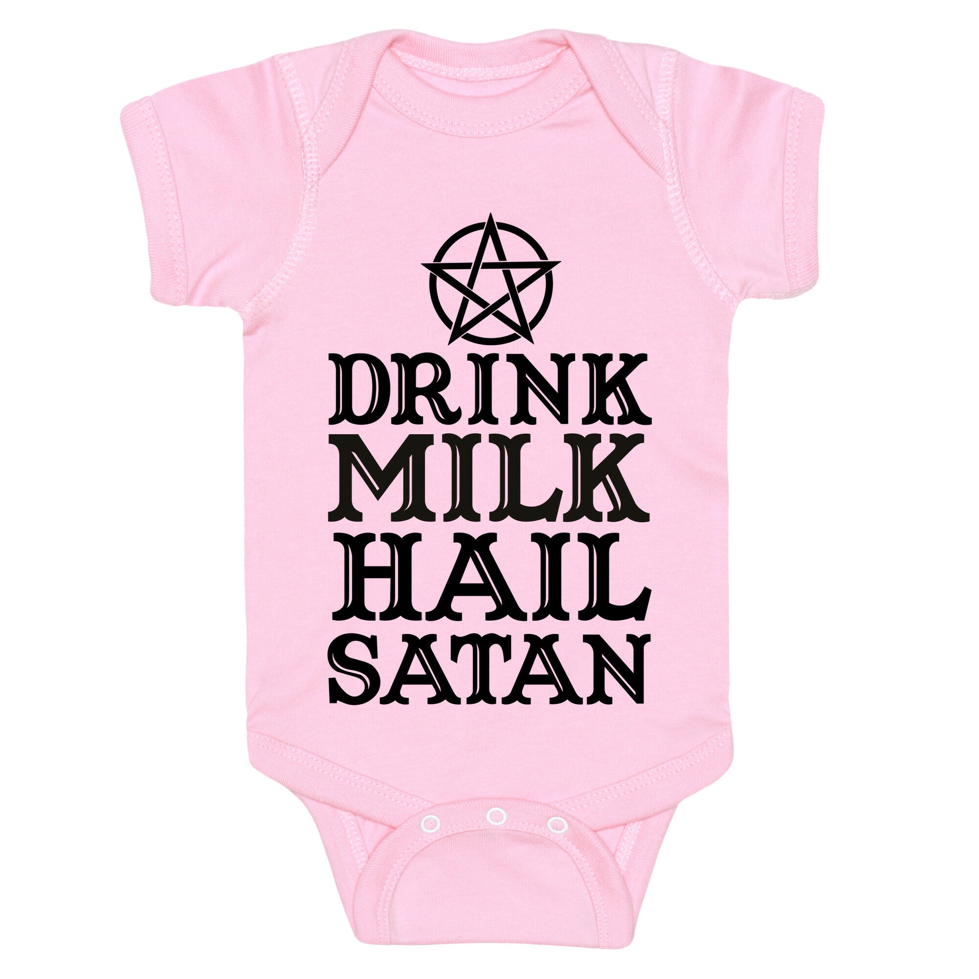 Drink Milk Hail Satan Baby One Piece