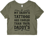 My Daddy's Tattoos Are Cooler Than Your Daddy's Graphic Baby Tee