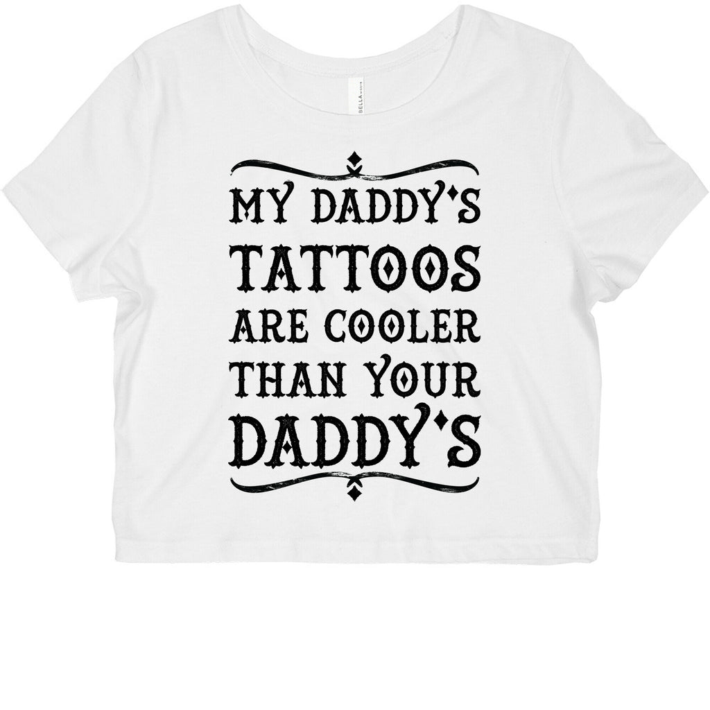 My Daddy's Tattoos Are Cooler Than Your Daddy's Graphic Baby Tee