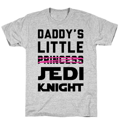 Daddy's Little Jedi Knight T-Shirt