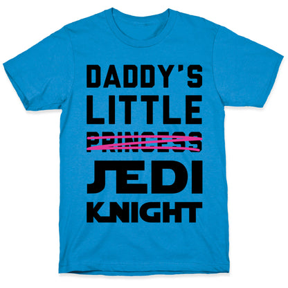 Daddy's Little Jedi Knight T-Shirt