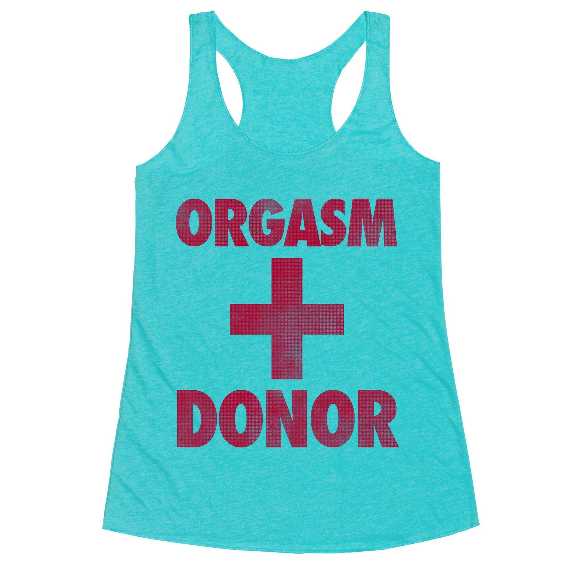 Orgasm Donor Racerback Tank