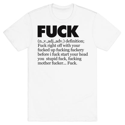 Fuck (Definition Shirt) T-Shirt