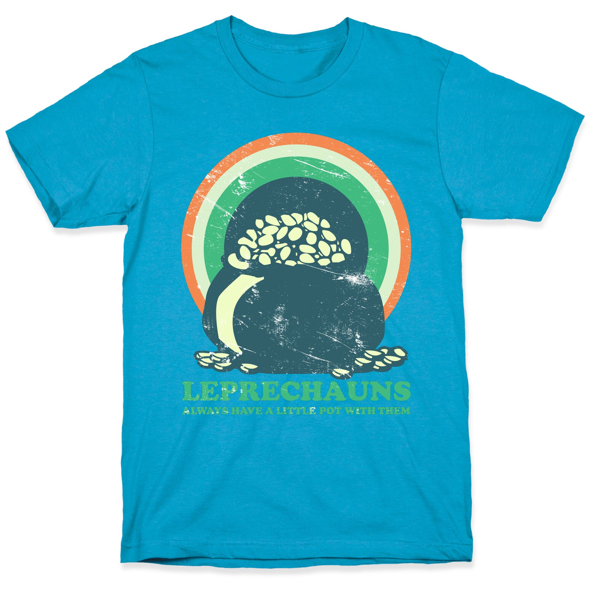 Leprechauns Always Have A Little Pot Unisex Triblend Tee