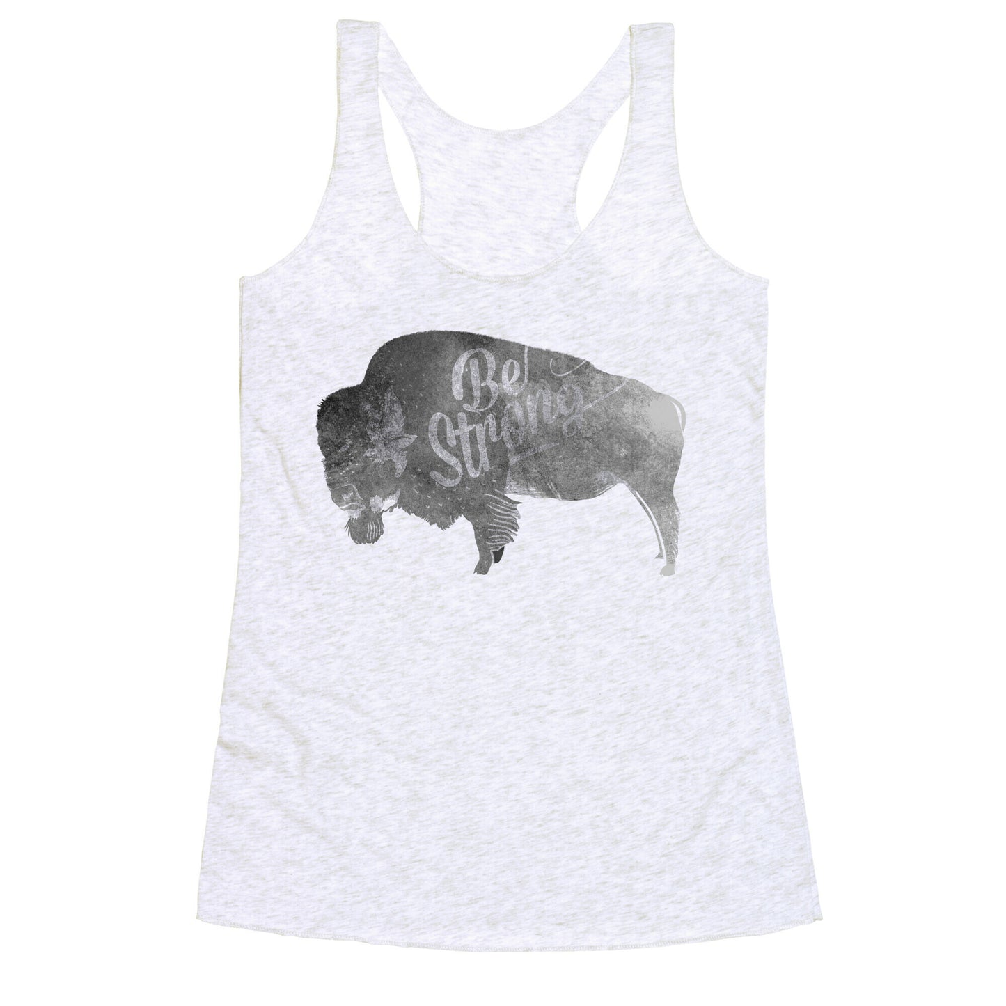Be Strong, Little Buffalo Racerback Tank