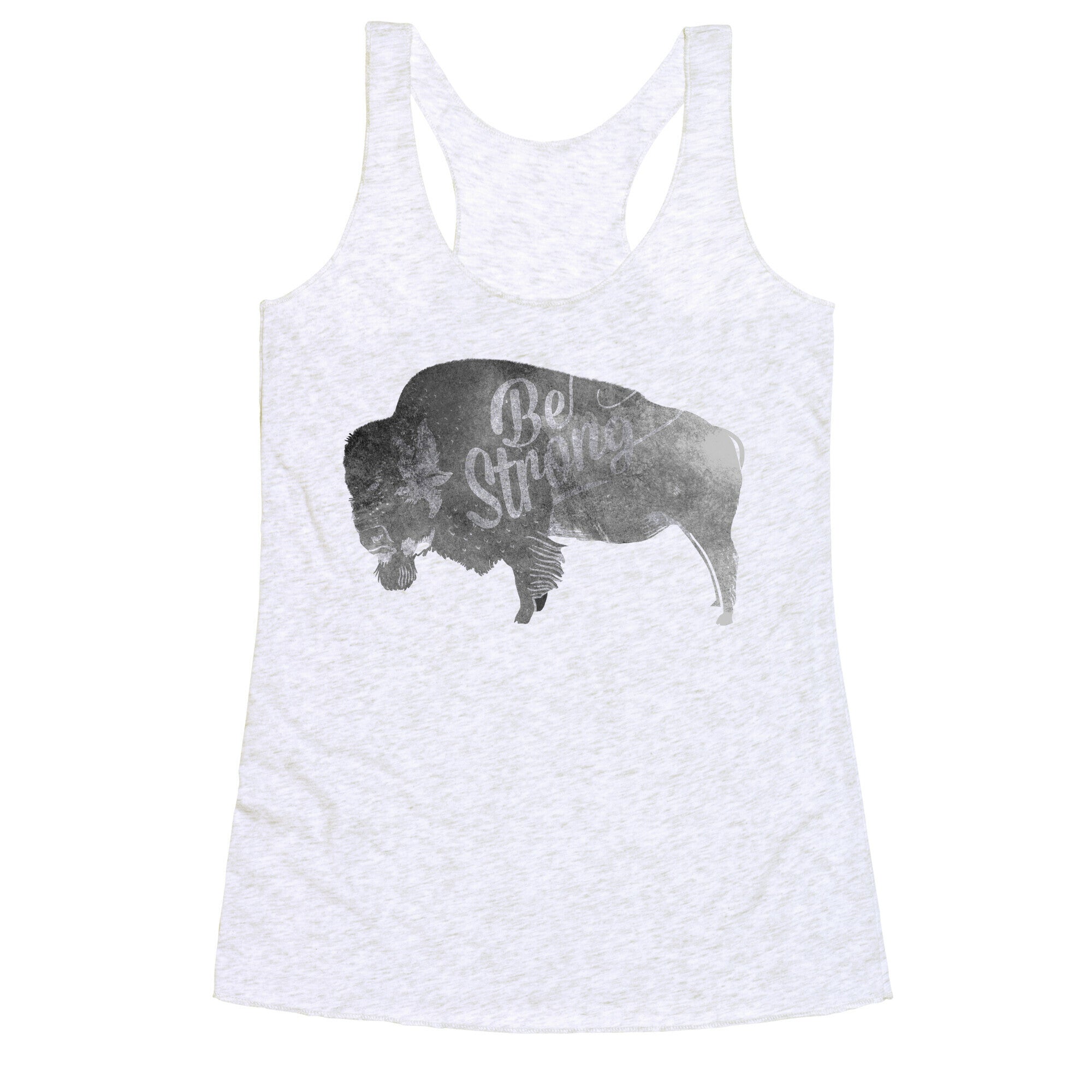 Be Strong, Little Buffalo Racerback Tank
