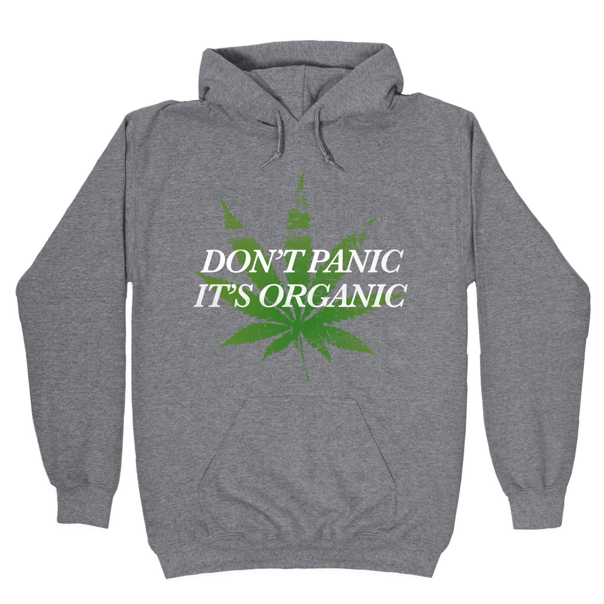 Don't Panic, It's Organic Hoodie