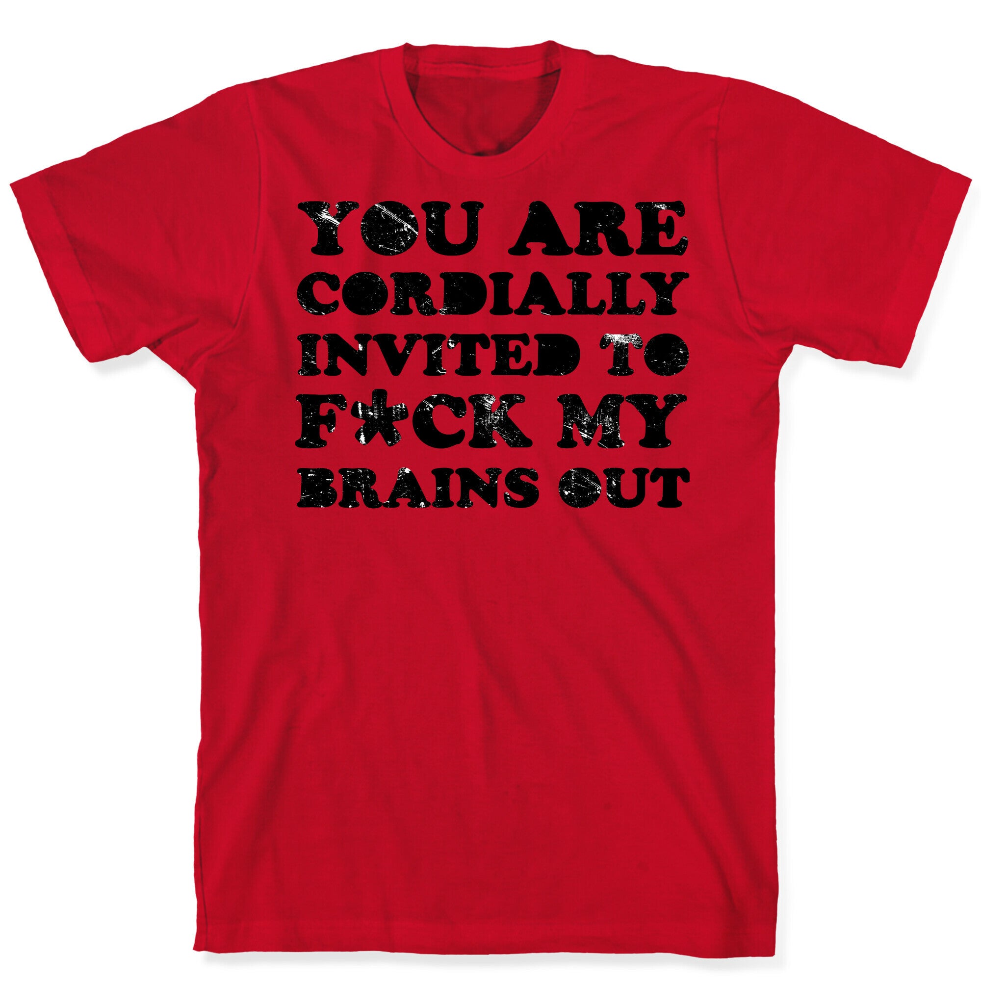 You Are Cordially Invited T-Shirt