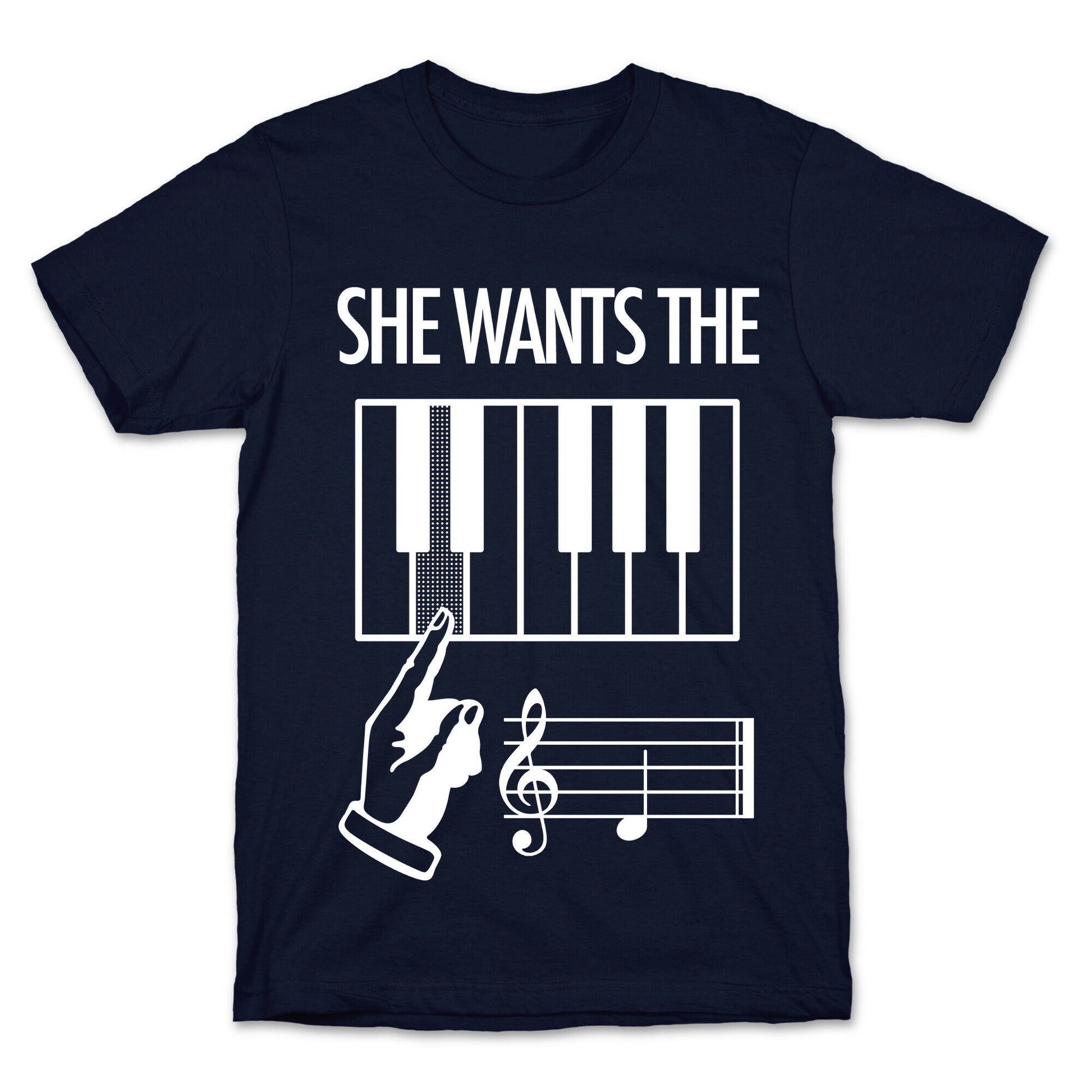 She Wants The D T-Shirt