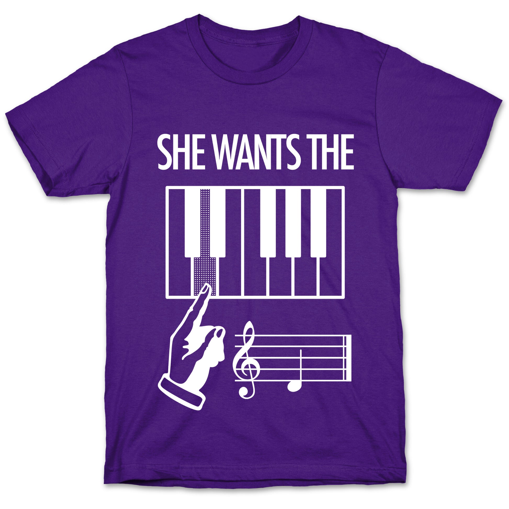 She Wants The D T-Shirt