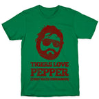Tigers Love Pepper, They Hate Cinnamon T-Shirt
