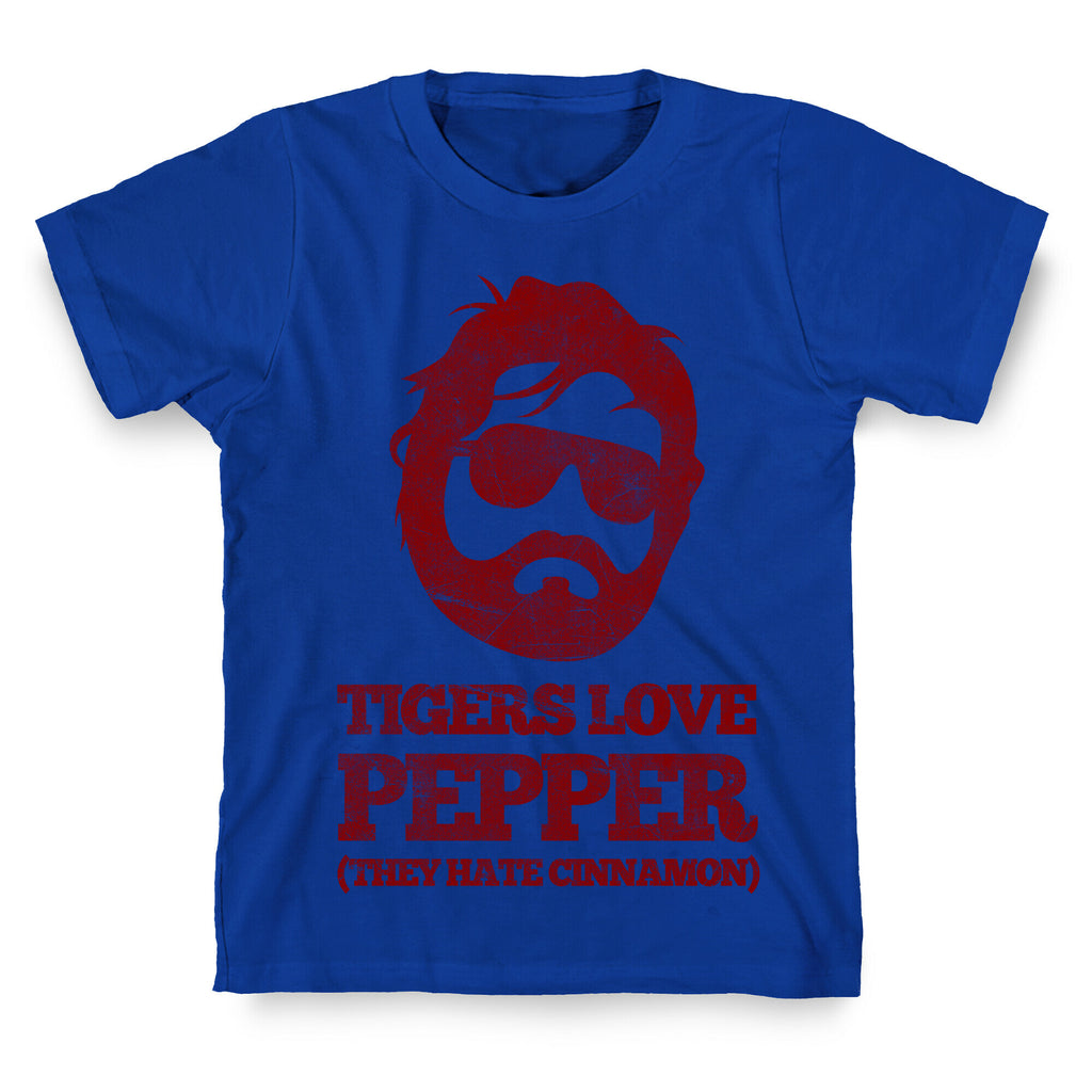 Tigers Love Pepper, They Hate Cinnamon T-Shirt